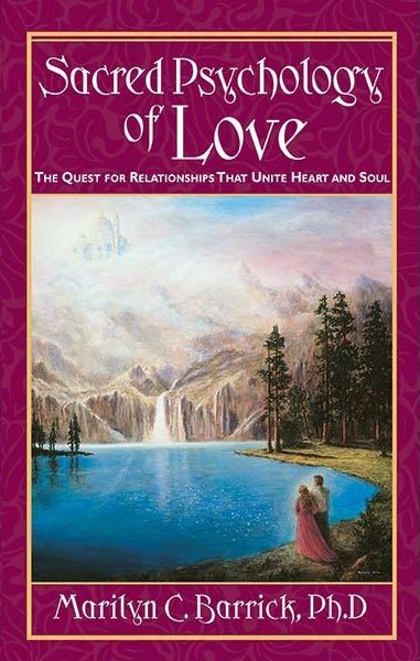 0000358_sacred-psychology-of-love-by-marilyn-c-barrick-phd_600